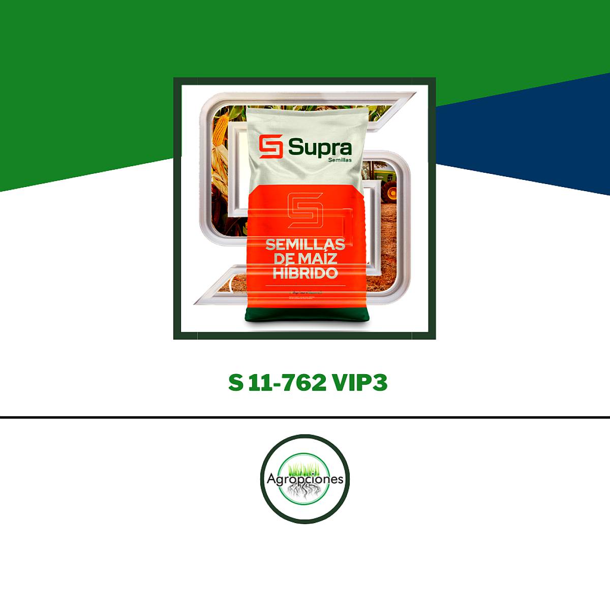 Semilla de Maiz Corto Supra S11-762 VIP3