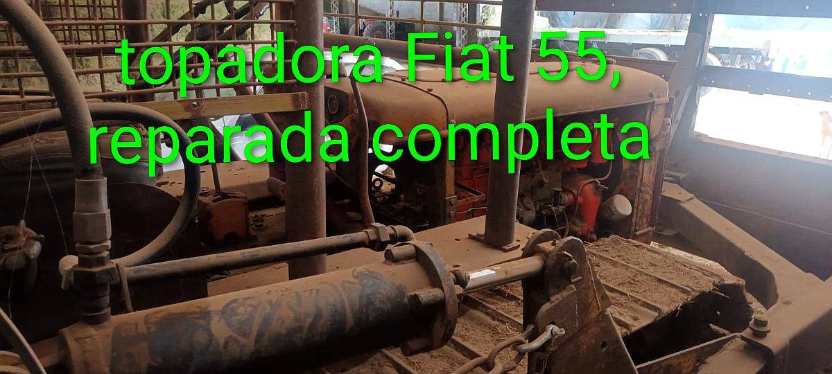 Topadora Fiat 55, Reparada Completa