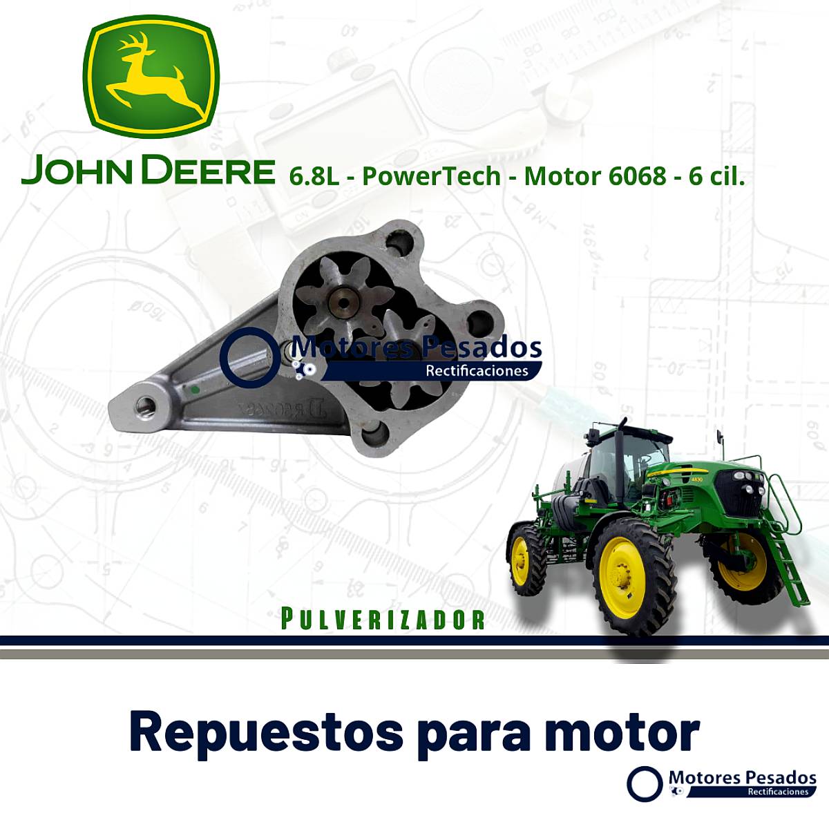 Bomba de Aceite - Pulverizadora John Deere Powertech 6.8