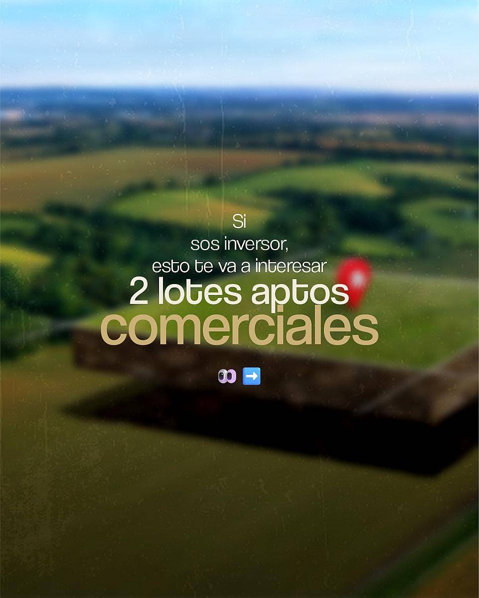 Dos Lotes Aptos Comerciales en San Francisco, Córdoba