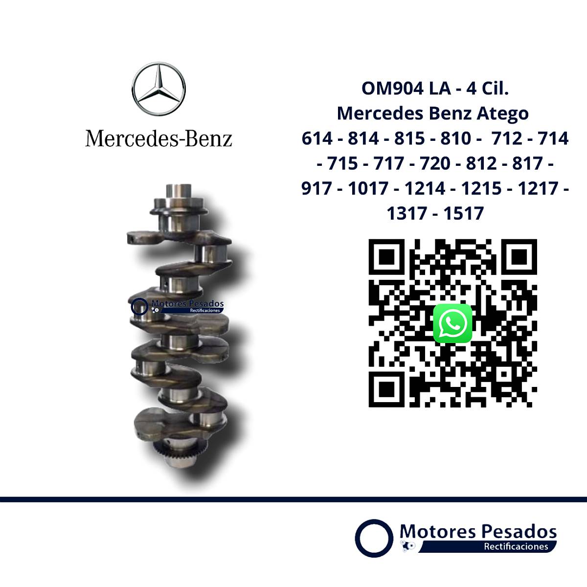Cigueñal para Mercedes Benz Atego - Motor OM904