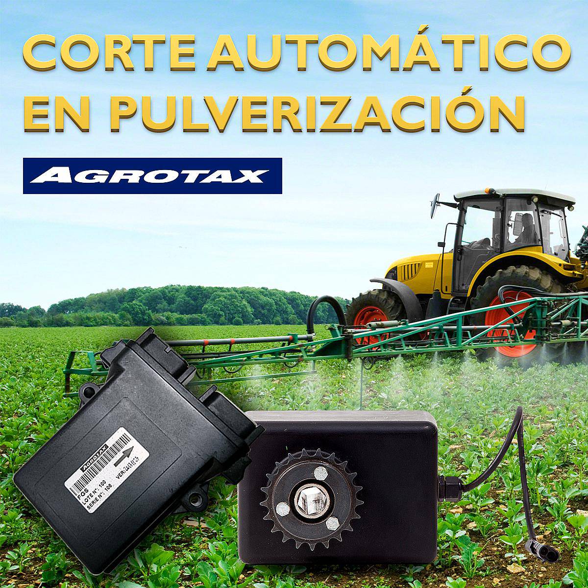 Corte de Sección Automático en Pulverización Agrotax