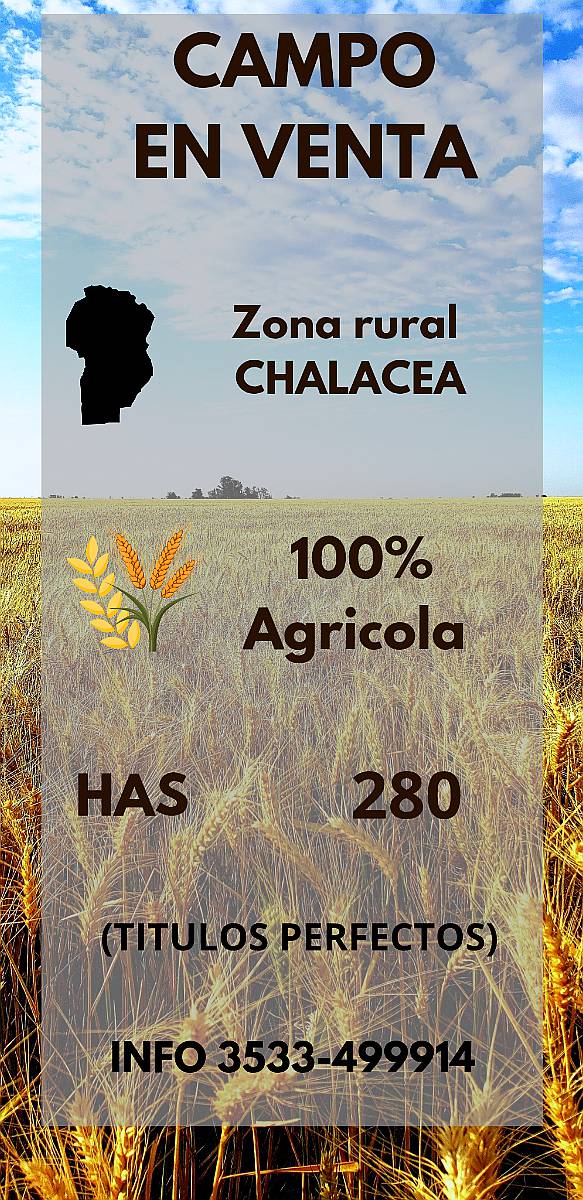 Campo en Venta 280has Chalacea CBA