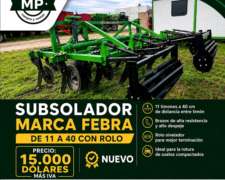 Subsoldadora Marca Febra,de 11 A 40 Con Rolo