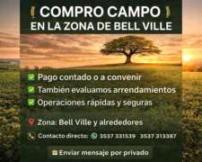 🌾 SE Busca Campo en la Zona de Bell Ville y Zona 🌾
