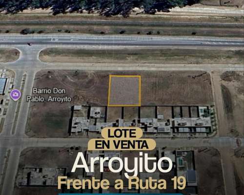 Terreno en Venta - Localidad de Arroyito Sobre Ruta 19