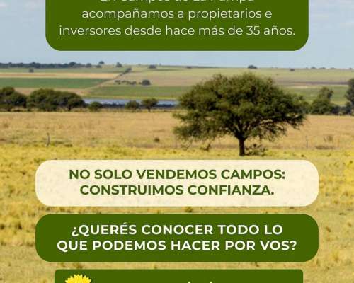 Campos de la Pampa - por QUÉ NOS Eligen
