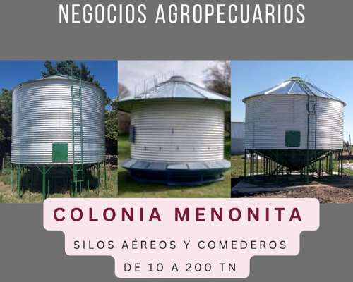 Silos Aéreos y Comederos/tinglados Colonia Menonita