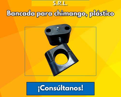 Bancadas para Chimangos, Plástico