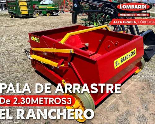 El Ranchero Pala de Arrastre Disponible Nueva