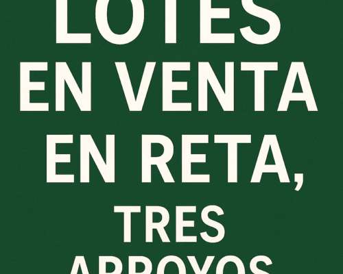 Se Venden Lotes en Reta, Tres Arroyos, Prov de Buenos Aires