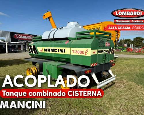 Acoplado Tanque Combinado Mancini 3000lts - Disponible