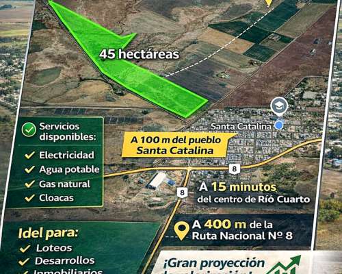 45 Hectáreas Campo Desarrollo Inmobiliario