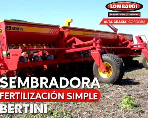 Sembradora Bertini 22 a 52 Neumática - Cuotas + Canje Usados