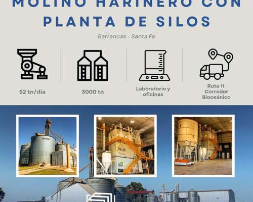 Alquiler Molino Harinero y Planta de Silos - Barrancas - SF
