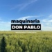 maquinaria don pablo
